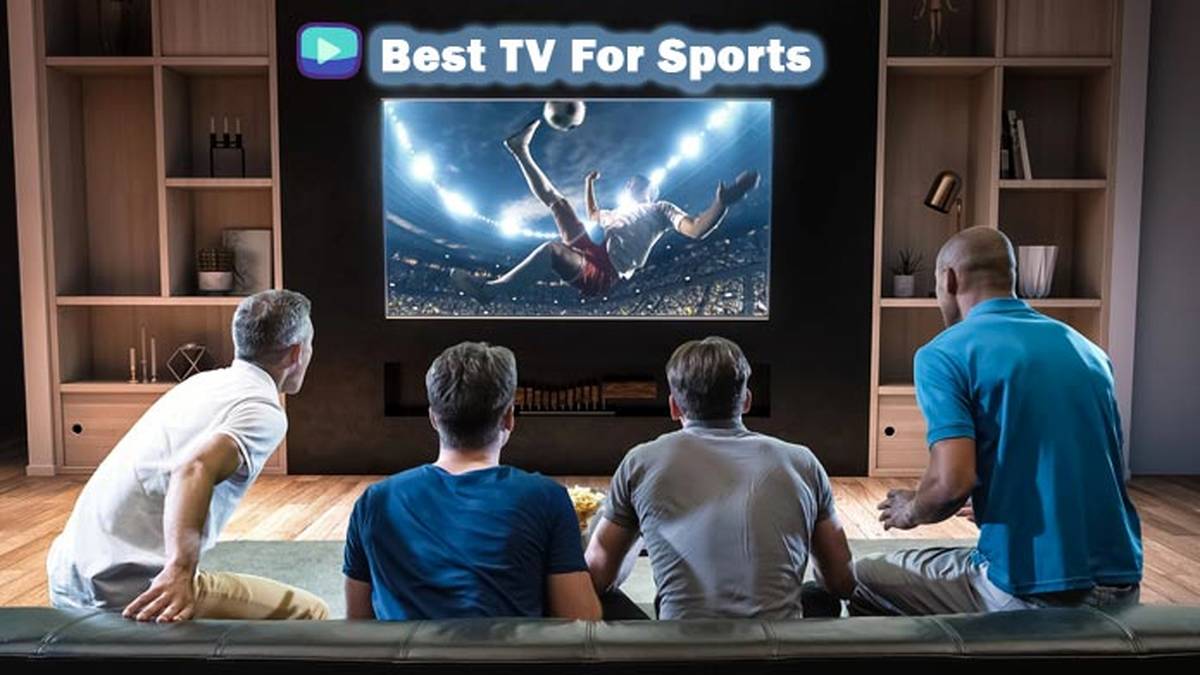 بهترین تلویزیون های بازار برای دیدن فوتبال در سال ۲۰۲۳